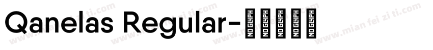 Qanelas Regular字体转换